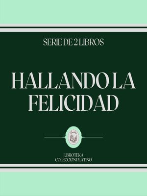 cover image of Hallando la Felicidad (Serie de 2 Libros)
